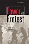 Power and Protest - Jeremi Suri - 9780674017634