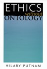Ethics without Ontology - Hilary Putnam - 9780674018518