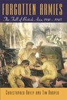Forgotten Armies: The Fall of British Asia, 1941-1945 - Christopher Bayly - 9780674022195