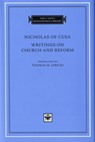 Writings on Church and Reform - Nicholas of Cusa - 9780674025240