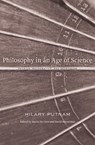 Philosophy in an Age of Science - Hilary Putnam - 9780674050136