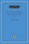 Selected Letters, Volume 1 - Francesco Petrarca - 9780674058347