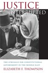 Justice Interrupted - Elizabeth F. Thompson - 9780674073135