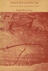 Canaanite Myth and Hebrew Epic - Frank Moore Cross - 9780674091764