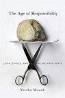 The Age of Responsibility - Yascha Mounk - 9780674237674