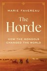 The Horde - Marie Favereau - 9780674244214
