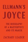 Ellmann's Joyce - Zachary Leader - 9780674248397