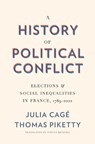 A History of Political Conflict - Julia Cage ; Thomas Piketty - 9780674248434