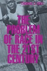 The Problem of Race in the 21st Century - Thomas C. Holt - 9780674264533