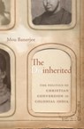 The Disinherited - Mou Banerjee - 9780674268036