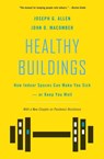 Healthy Buildings - Joseph G. Allen ; John D. Macomber - 9780674278363