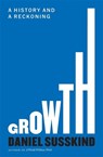 Growth - Daniel Susskind - 9780674294493