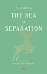 The Sea of Separation - Tulsidas - 9780674295667