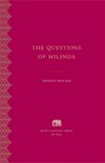 The Questions of Milinda -  - 9780674295773