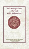 Proceedings of the Harvard Celtic Colloquium, 42: 2023 - Dylan R. Cooper ; Rachel Martin ; Graham O'Toole - 9780674298385