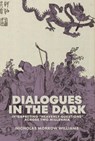 Dialogues in the Dark: Interpreting “Heavenly Questions” across Two Millennia - Nicholas Morrow Williams - 9780674299993