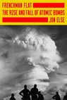 Frenchman Flat - Jon Else - 9780674300354