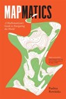 Mapmatics - Paulina Rowinska - 9780674304925