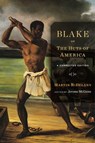Blake; or, The Huts of America - Martin R. Delany - 9780674973381