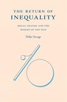 The Return of Inequality - Mike Savage - 9780674988071
