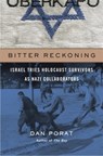 Bitter Reckoning - Dan Porat - 9780674988149