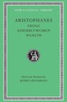 Frogs. Assemblywomen. Wealth - Aristophanes - 9780674995963
