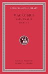 Saturnalia, Volume I - Macrobius - 9780674996496