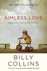 Aimless Love - COLLINS,  Billy - 9780679644057