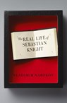 The Real Life of Sebastian Knight - Vladimir Nabokov - 9780679727262