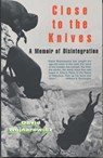 Close to the Knives - David Wojnarowicz - 9780679732273