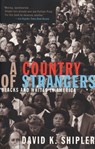 A Country of Strangers - David K Shipler - 9780679734543