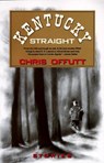 Kentucky Straight - Chris Offutt - 9780679738862