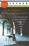 My Cousin, My Gastroenterologist - Mark Leyner - 9780679745792