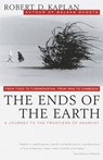 The Ends of the Earth - Robert D. Kaplan - 9780679751236