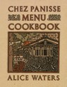 Chez Panisse Menu Cookbook - Alice Waters - 9780679758181