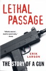 LETHAL PASSAGE - LARSON,  Erik - 9780679759270