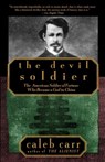 The Devil Soldier - Caleb Carr - 9780679761280