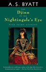 The Djinn in the Nightingale's Eye: Five Fairy Stories - A. S. Byatt - 9780679762225