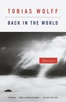 Back in the World - Tobias Wolff - 9780679767961