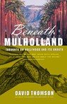 Beneath Mulholland - David Thomson - 9780679772910