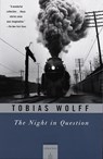 The Night In Question - Tobias Wolff - 9780679781554