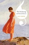 The Awakening and Selected Stories - Kate Chopin - 9780679783336