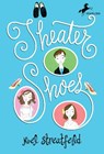 THEATER SHOES - Noel Streatfeild - 9780679854340
