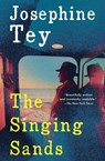 The Singing Sands - Josephine Tey - 9780684818924