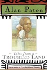 Tales from a Troubled Land - PATON,  Alan - 9780684825847