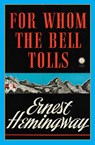 For Whom the Bell Tolls - Ernest Hemingway - 9780684830483