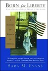 Born for Liberty - Sara M. Evans - 9780684834986