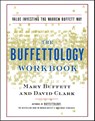 The Buffettology Workbook - Mary Buffett ; David Clark - 9780684871714