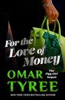 For The Love Of Money - Omar Tyree - 9780684872926