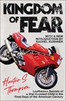 KINGDOM OF FEAR - THOMPSON,  Hunter S. - 9780684873244